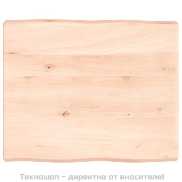 Плот за маса 60x50x(2-6) см необработено масивно дърво жив ръб