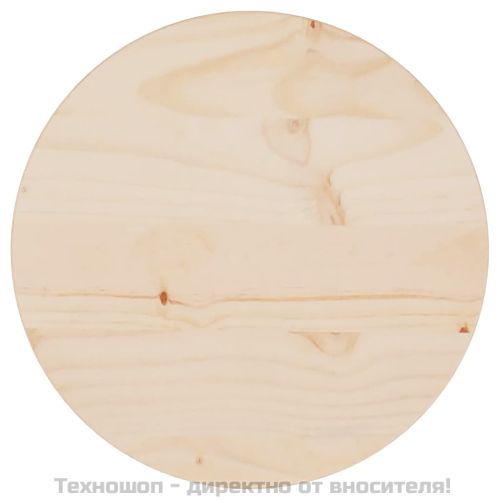 Плот за маса, Ø30x2,5 см, бор масив