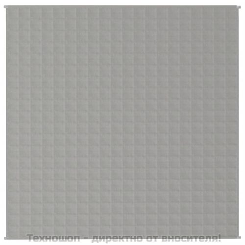 Утежнено одеяло сиво 200x200 см 9 кг плат